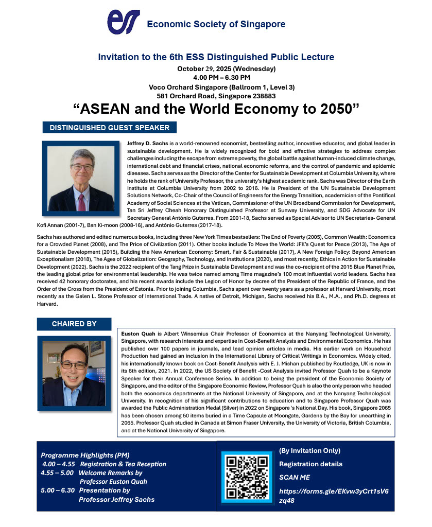 6th ESS Distinguished Public Lecture:“ASEAN and the World Economy to 2050” (By invitation only)